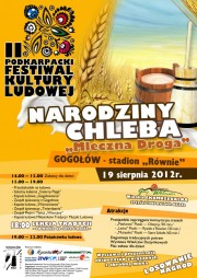 II Podkarpacki Festiwal Kultury Ludowej - Narodziny Chleba - Mleczna Droga