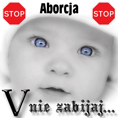 STOP ABORCJI!